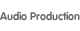 Audio Production